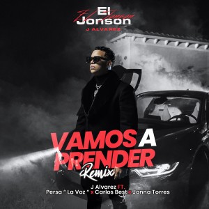 อัลบัม Vamos a Prender (Remix) (Explicit) ศิลปิน Persa La Voz