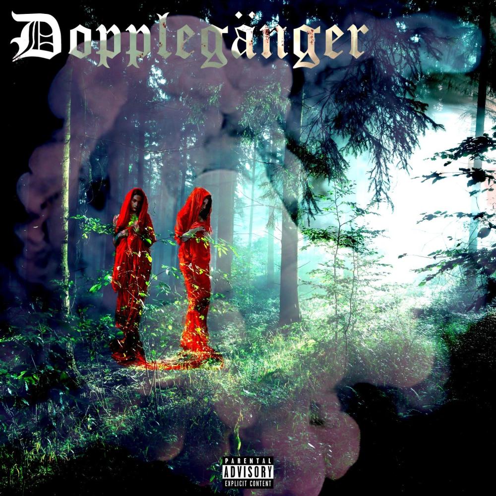 Doppelgänger (Explicit)