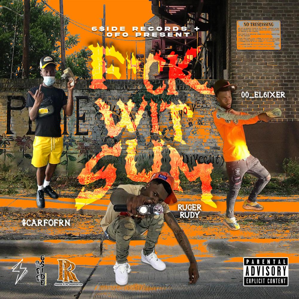 **** With Sumn(feat. Ruger Rudy & El6ixer) (Explicit)