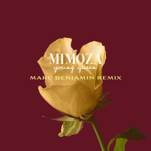 อัลบัม Young Queen (Marc Benjamin Remix) ศิลปิน Mimoza