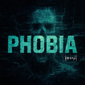 Album PHOBIA from N O W A V E