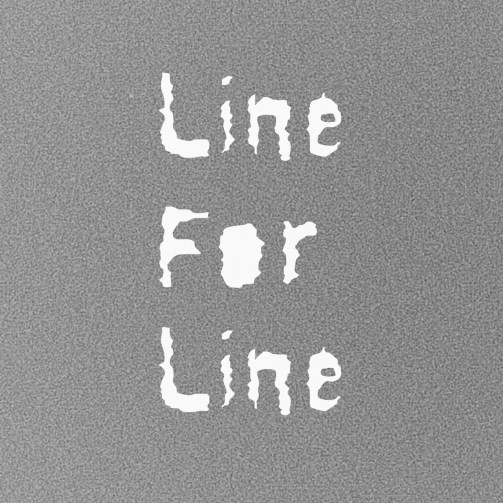 Line For Line (Explicit)
