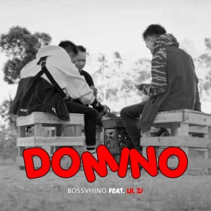收聽Bossvhino的Domino歌詞歌曲