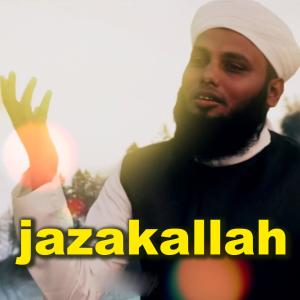 收聽Ahmod Abdullah的Jazakallah歌詞歌曲