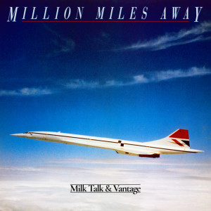 Million Miles Away (Edit) dari Vantage