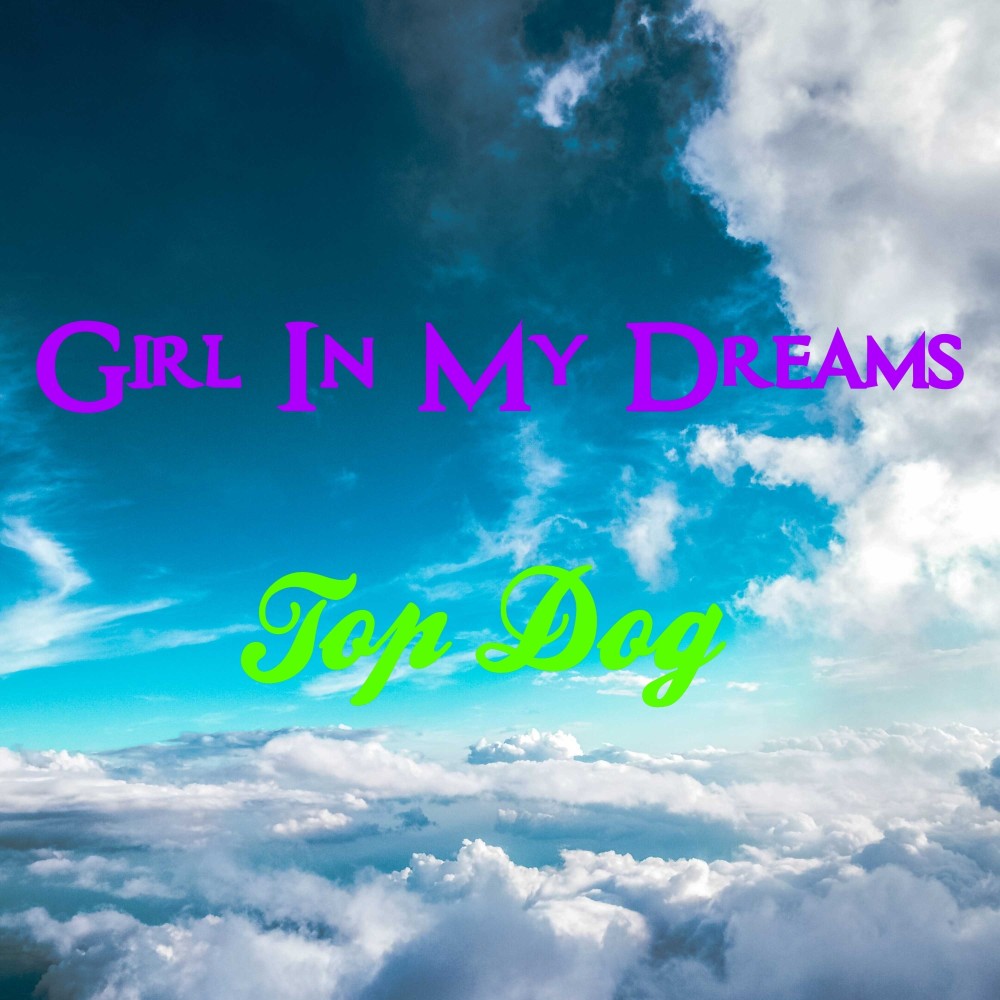 Girl In My Dreams