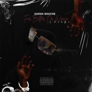 收聽Godda bouche的Whatever happens (feat. TwoGzlikeGucci) (Explicit)歌詞歌曲