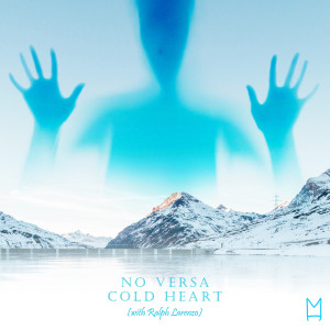 收听No Versa的Cold Heart歌词歌曲