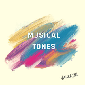 Album Musical Tones from Valerton
