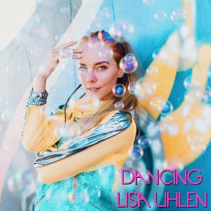 收聽Lisa Uhlen的Dancing歌詞歌曲