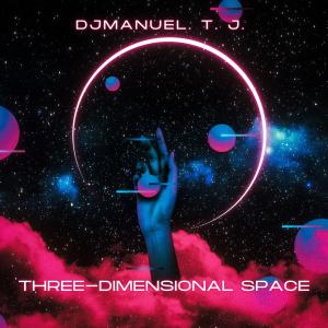 อัลบัม Three-dimensional space ศิลปิน DJ Manuel.T.J.