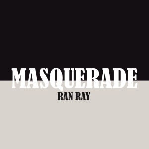 Ran ray (Explicit) dari Masquerade