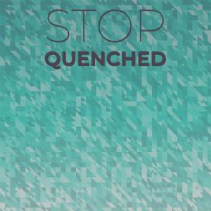 อัลบัม Stop Quenched ศิลปิน Various