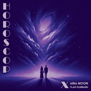 Listen to Horoscop song with lyrics from Aria Moon