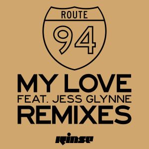收聽Route 94的My Love (Billon Remix)歌詞歌曲