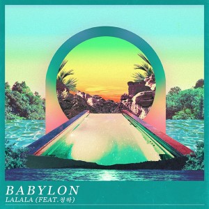 ดาวน์โหลดและฟังเพลง LALALA พร้อมเนื้อเพลงจาก Babylon