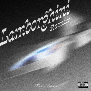 Dengarkan lagu Lamborghini (feat. Django & QONN|Remix) nyanyian TOME dengan lirik