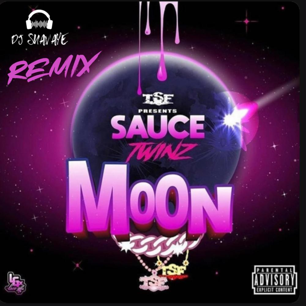 Moon (feat. Sauce Walka & Sancho Saucy) (DJ Suavaye Remix|Explicit)