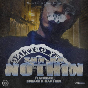收聽Sun-Ra的Nothin (Explicit)歌詞歌曲