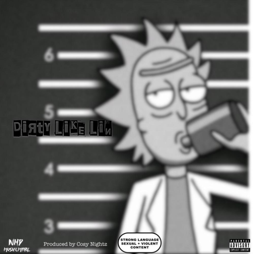 Dirty like lin(feat. Swiz, Ceejay & Cosy Nightz) (Explicit)