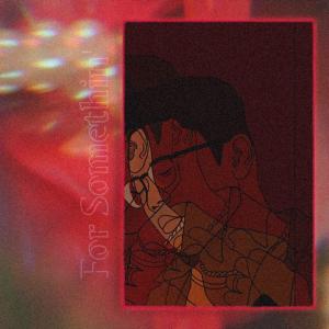 收聽Haziman的For Somethin’ (Explicit)歌詞歌曲