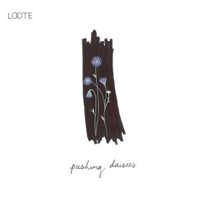 Album Pushing Daisies (Explicit) from Loote