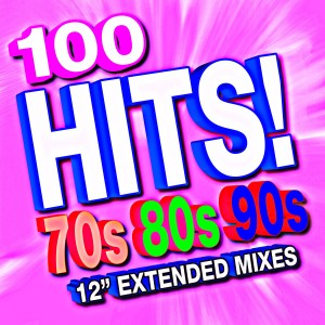 100 Hits! 70's, 80's, 90's (12" Extended Mixes)