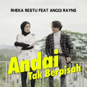 收听Rheka Restu的Andai Tak Berpisah歌词歌曲