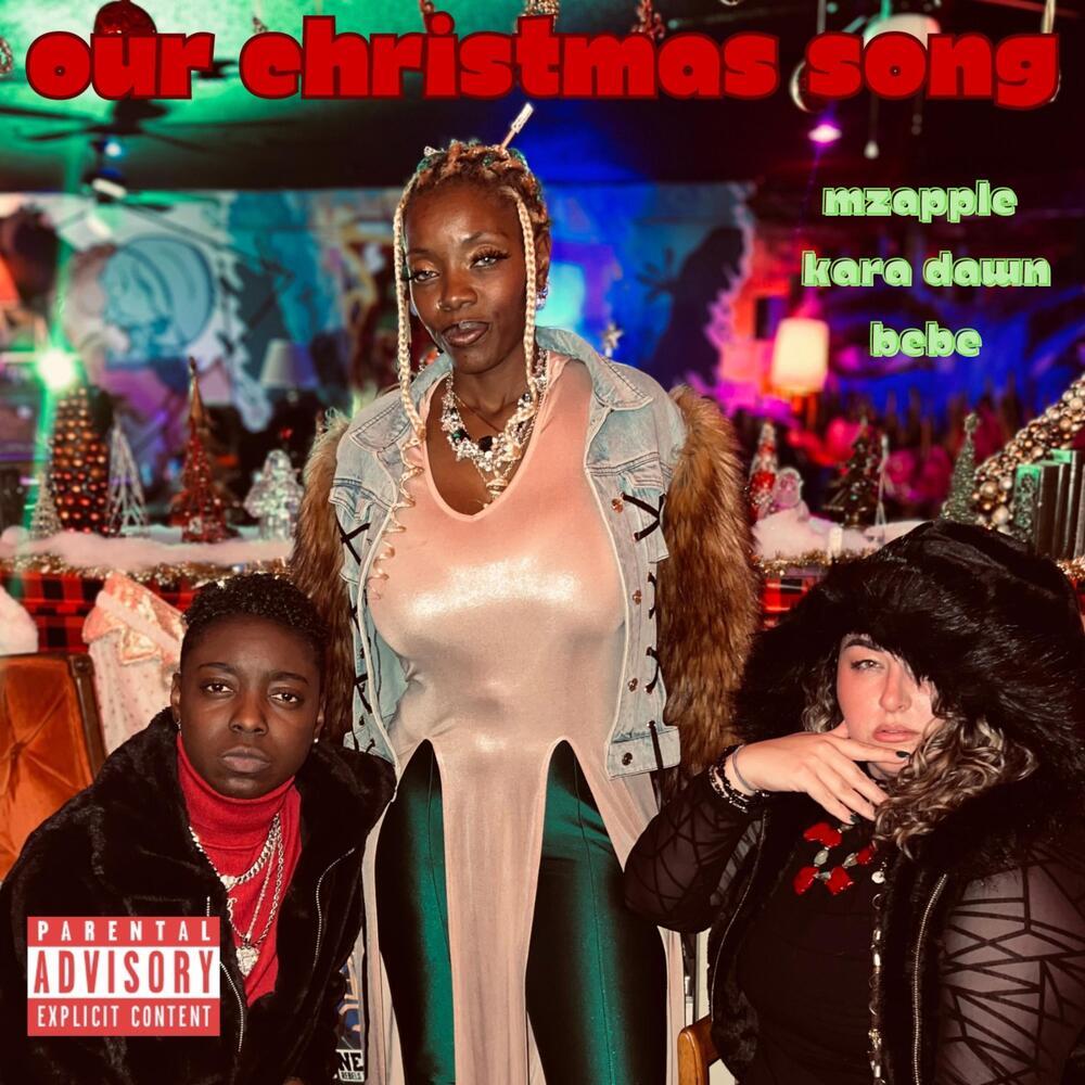 Our Christmas Song (Explicit)