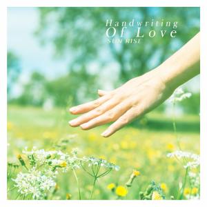 Album Handwriting Of Love oleh Sun Rise