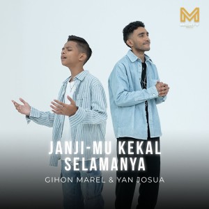 Gihon Marel的專輯JanjiMu Kekal Selamanya