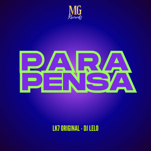 Album PARA PENSA from LK7 ORIGINAL