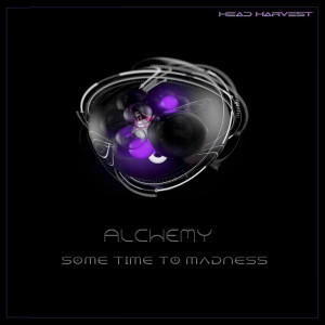 收听Head Harvest的Alchemy - Some Time to Madness歌词歌曲