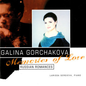 Larissa Gergieva的專輯Memories Of Love: Russian Romances