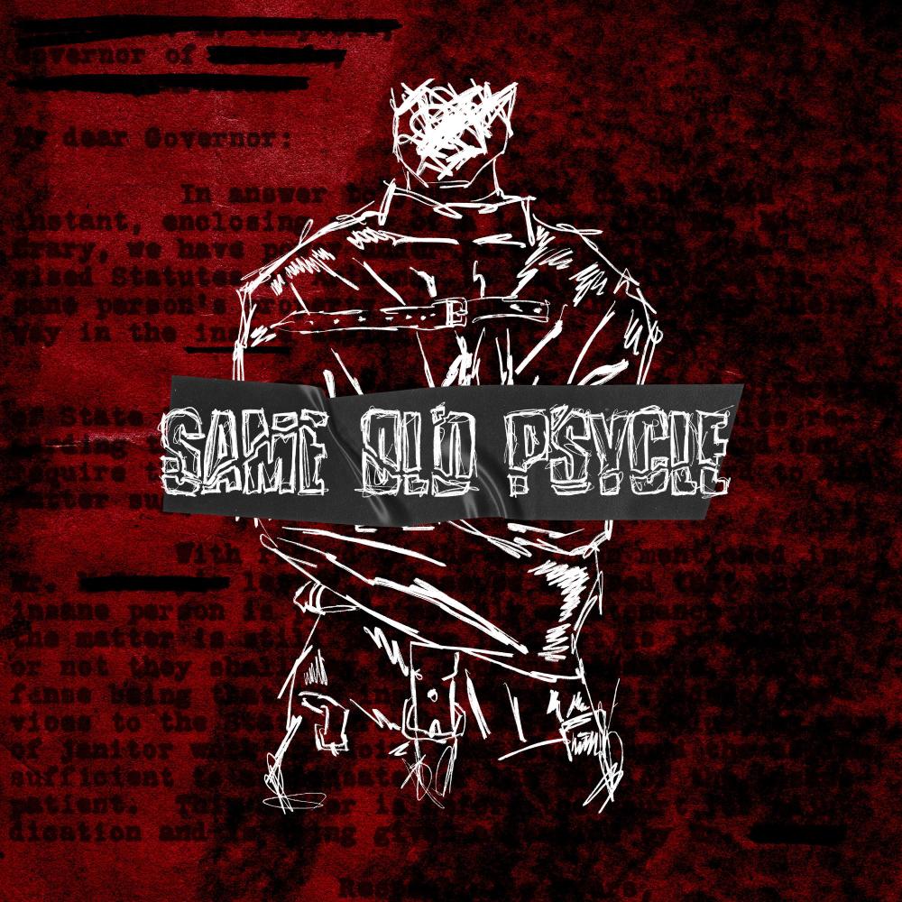 Same Old Psycle (Explicit)