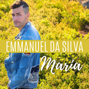 收听Emmanuel Da Silva的María歌词歌曲