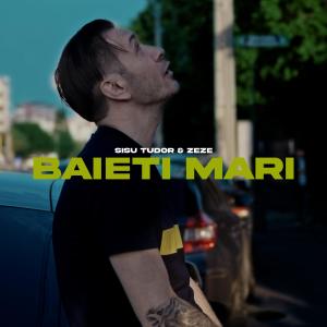 Album Baieti mari (Explicit) from 