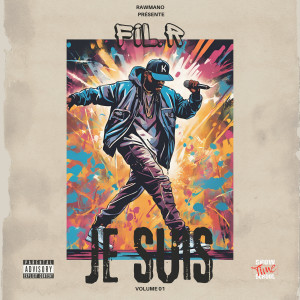 Listen to Je suis, Vol.1 (Explicit) song with lyrics from Fil.r