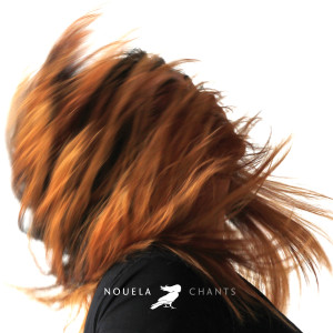 Nouela的專輯Chants