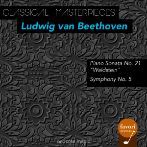 Anton Nanut的專輯Classical Masterpieces - Ludwig van Beethoven: Piano Sonata "Waldstein" & Symphony No. 5