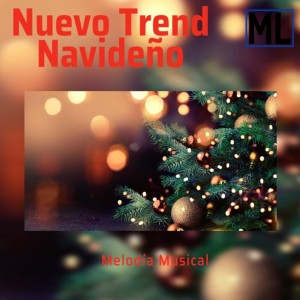 Album Nuevo Trend Navideño from Música Navideña