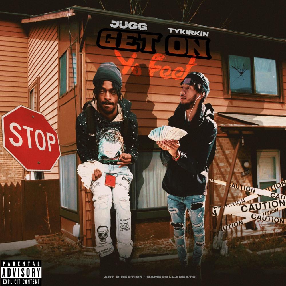 Get on yo feet (feat. Tykurkin) (Explicit)