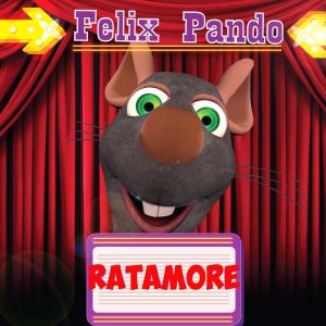 收听Felix Pando的It's a Rat Ratamore (Dance Remix)歌词歌曲