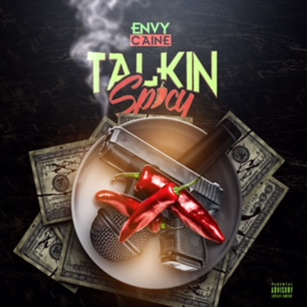 Talkin Spicy (Explicit)