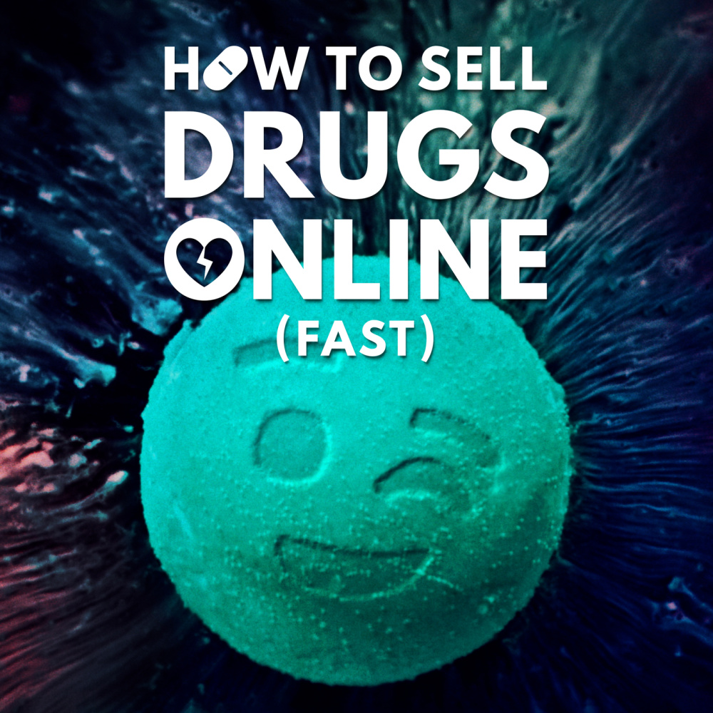 How To Sell Drugs Online (Fast)