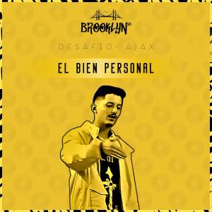 收聽AJAX Oficial的El Bien Personal (Explicit)歌詞歌曲