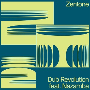 Album Dub Revolution (Tone Mix) from Zenzile