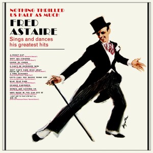 Listen to Cheek To Cheek song with lyrics from Fred Astaire