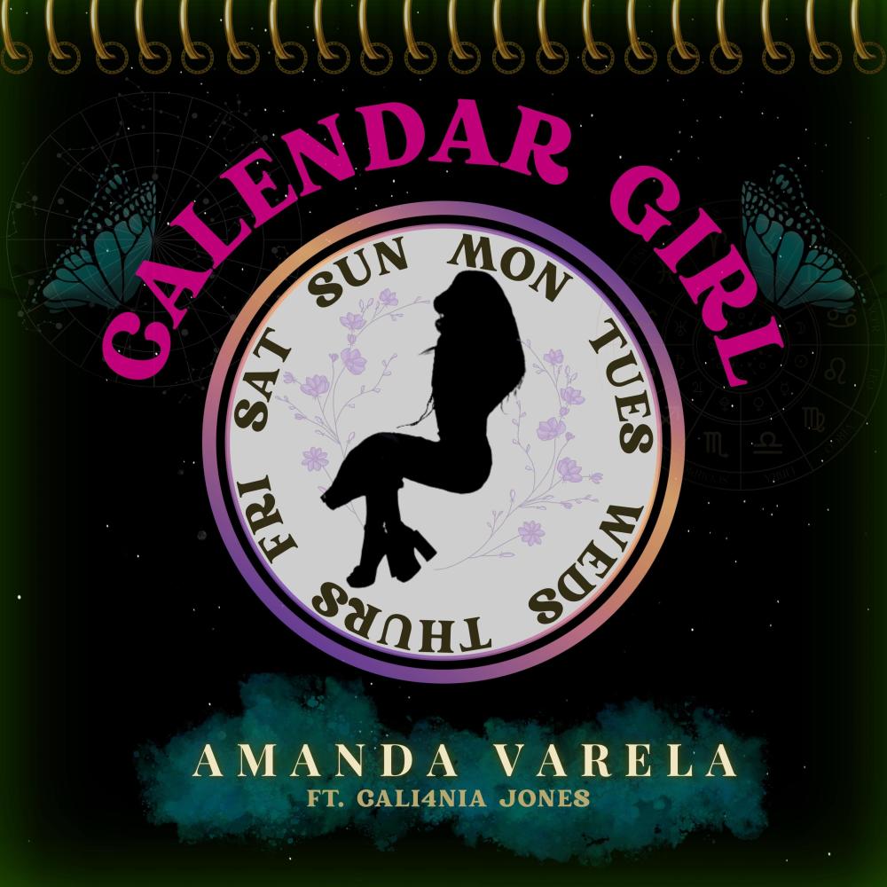 Calendar Girl (feat. Cali4nia Jones)