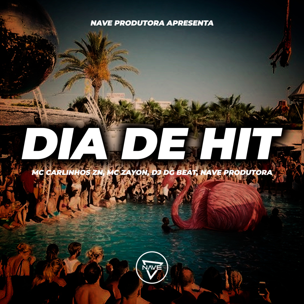 Dia De Hit (Explicit)
